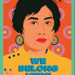 We Belong Here Poster by Amanda Phingbodhipakkiya